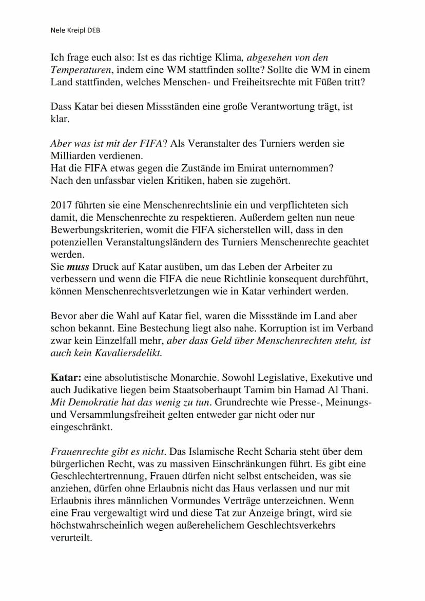 Nele Kreipl DEB
Rede - Die Fußball-Weltmeisterschaft 2022 in Katar – Warum ist sie
so problematisch?
Liebe Mitschülerinnen und Mitschüler, s