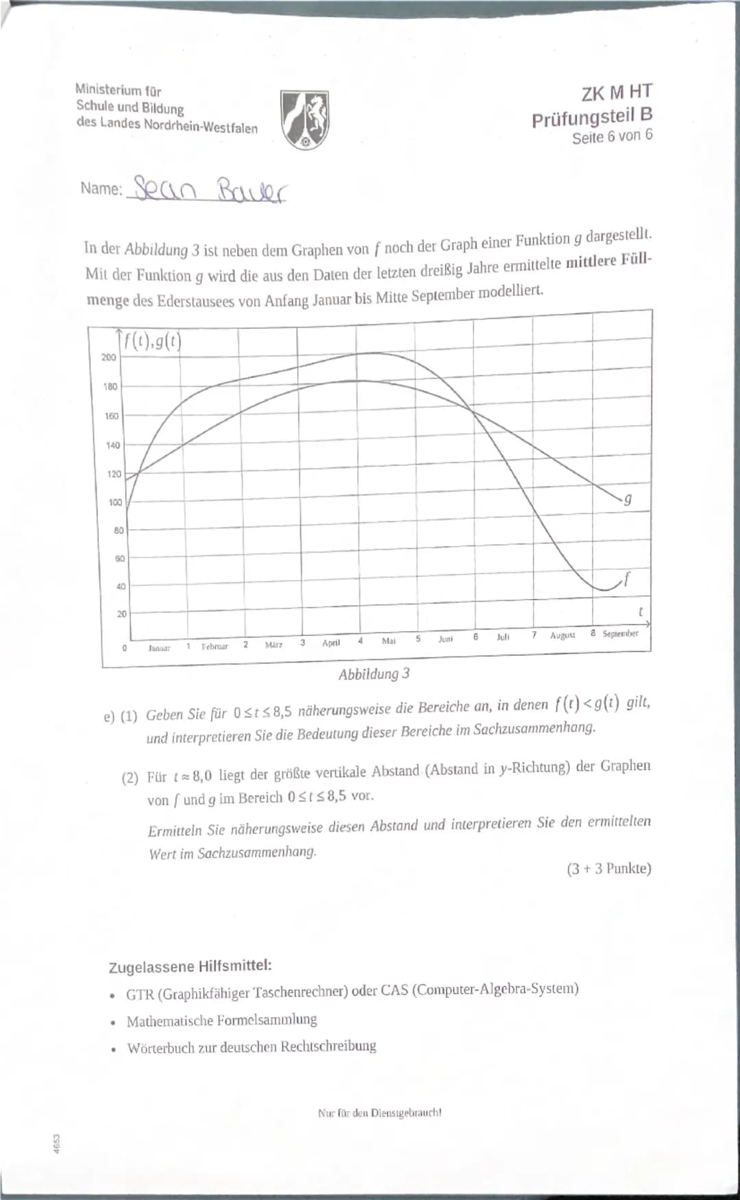 4653
Ministerium für
Schule und Bildung
des Landes Nordrhein-Westfalen
ZK M HT
Prüfungsteil A
Seite 1 von 2
Name: Sean Bauer
Zentrale Klausu