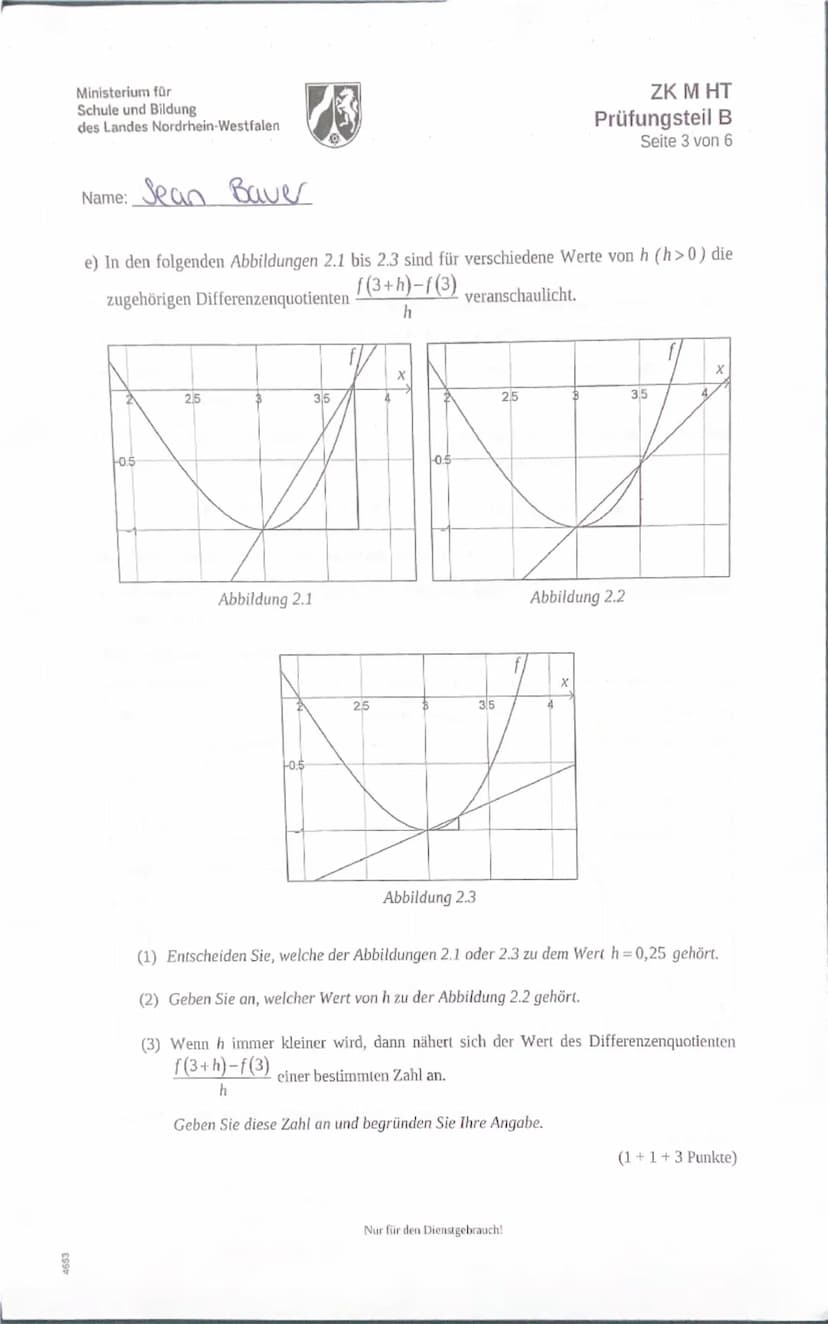 4653
Ministerium für
Schule und Bildung
des Landes Nordrhein-Westfalen
ZK M HT
Prüfungsteil A
Seite 1 von 2
Name: Sean Bauer
Zentrale Klausu