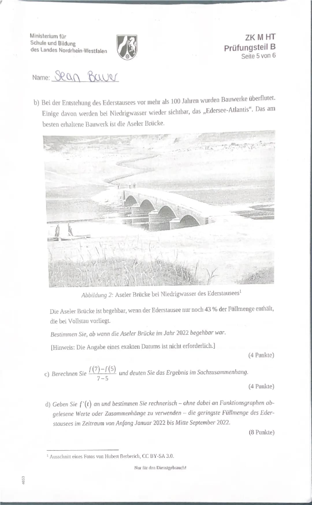 4653
Ministerium für
Schule und Bildung
des Landes Nordrhein-Westfalen
ZK M HT
Prüfungsteil A
Seite 1 von 2
Name: Sean Bauer
Zentrale Klausu