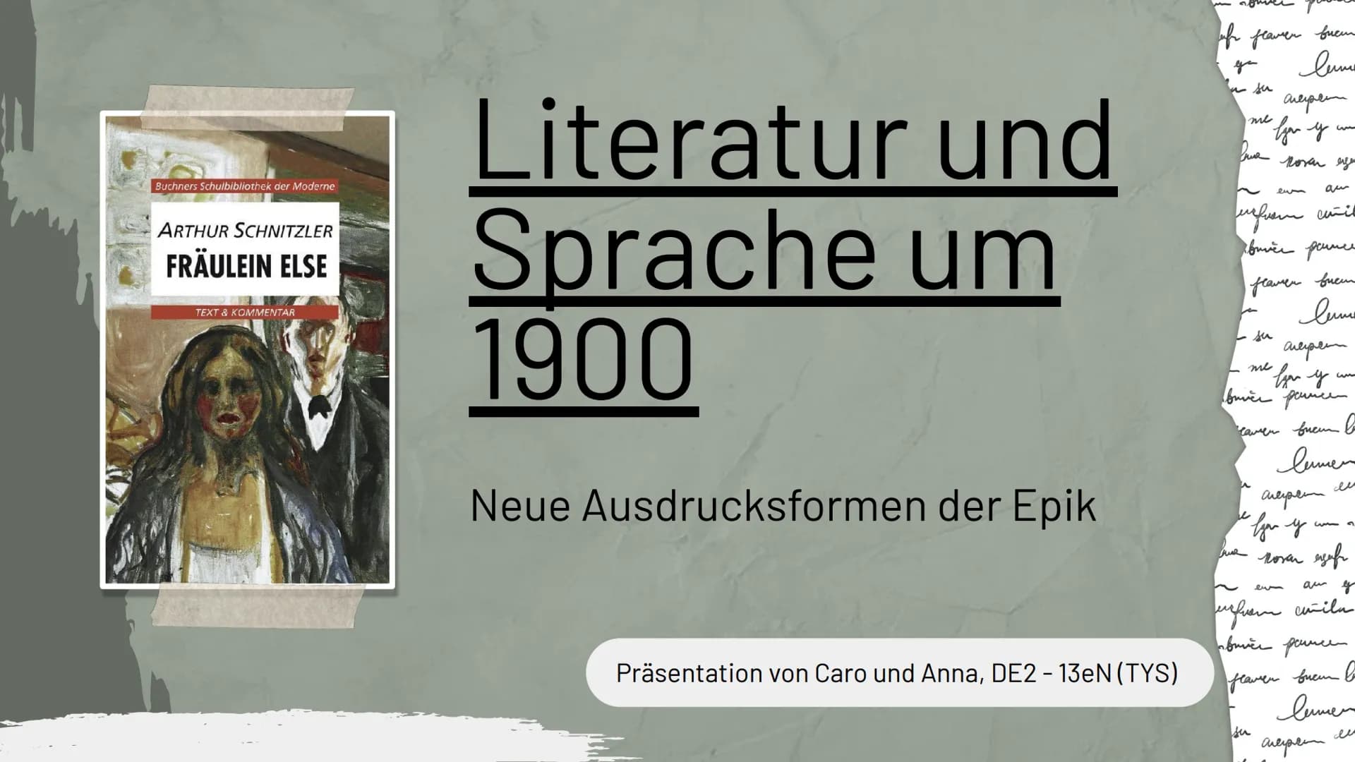 Buchners Schulbibliothek der Moderne
ARTHUR SCHNITZLER
FRÄULEIN ELSE
TEXT & KOMMENTAR
Literatur und
Sprache um
1900
Neue Ausdrucksformen der