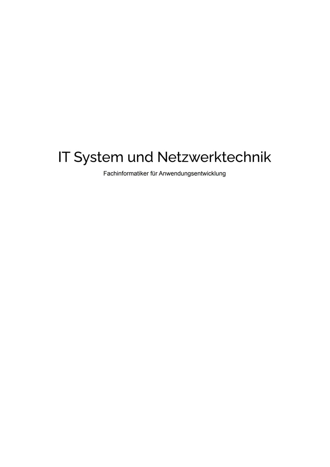 IT System und Netzwerktechnik
Fachinformatiker für Anwendungsentwicklung Grundlegende Begriffserklärung
Client
Der Begriff Client kommt aus 