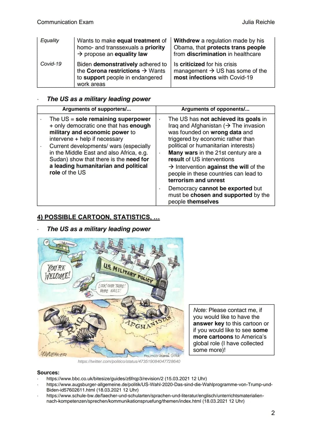 Cartoons
POSSIBLE CARTOON, STATISTICS, ...
The US as a military leading power
SUPEKAY
YOU'RE
WELCOME!
Jag
IRAQ
MWUERKER
America's global rol