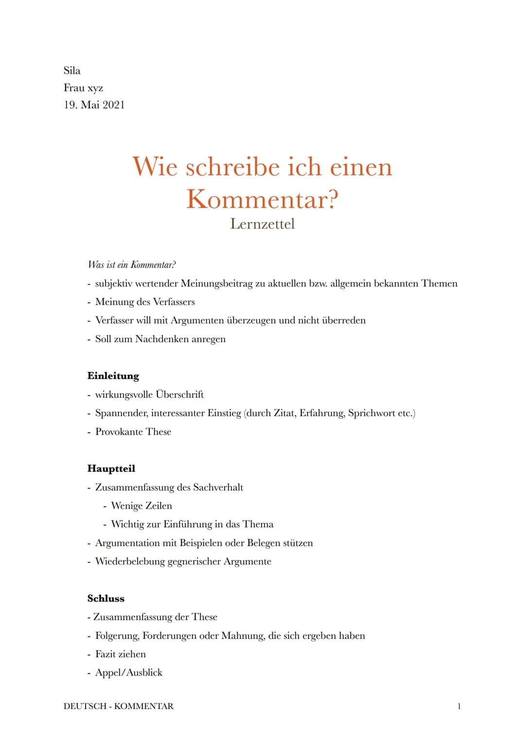 Sila
Frau xyz
19. Mai 2021
Was ist ein Kommentar?
subjektiv wertender Meinungsbeitrag zu aktuellen bzw. allgemein bekannten Themen
Meinung d