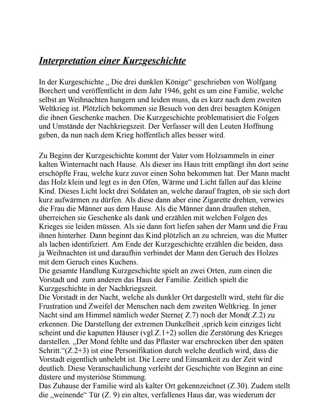 Interpretation einer Kurzgeschichte
In der Kurgeschichte ,, Die drei dunklen Könige" geschrieben von Wolfgang
Borchert und veröffentlicht in