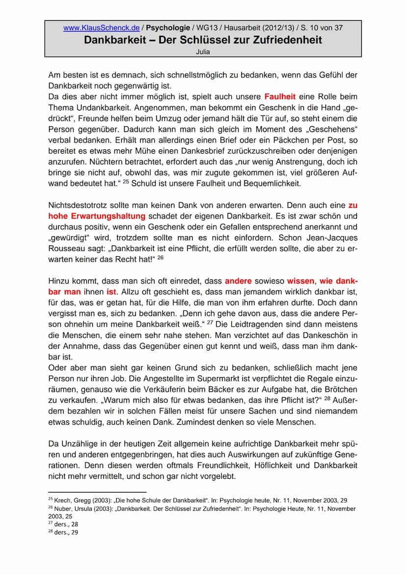 DANKBARKEIT
Der Schlüssel zur
Zufriedenheit
Fotos wurden fürs Internet entfernt!
Verfasser der HA:
Klasse:
Schule:
Fach:
Lehrer:
Mädchen mit