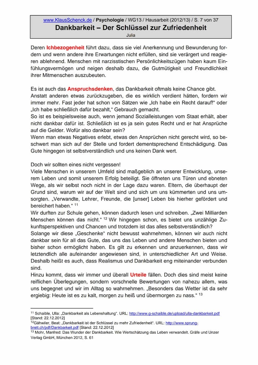 DANKBARKEIT
Der Schlüssel zur
Zufriedenheit
Fotos wurden fürs Internet entfernt!
Verfasser der HA:
Klasse:
Schule:
Fach:
Lehrer:
Mädchen mit