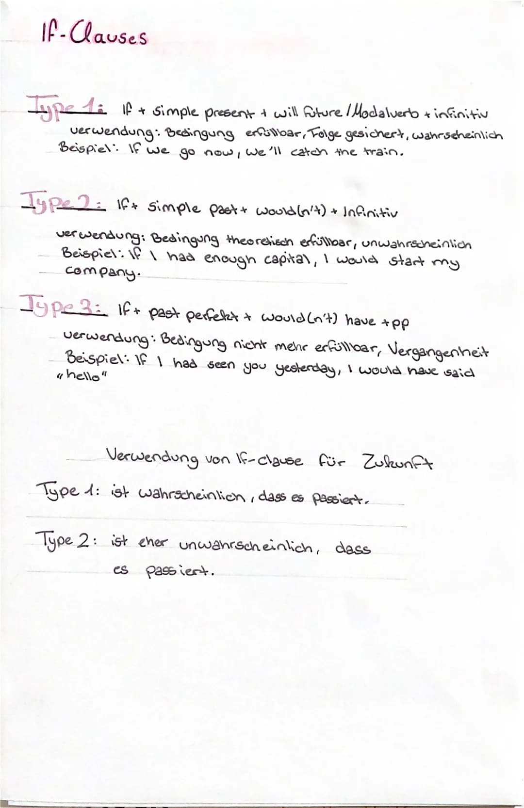 If-Clauses
Type 1: If + simple present + will future / Modalverb + infinitiv
verwendung: Bedingung erfüllbar, Folge gesichert, wahrscheinlic