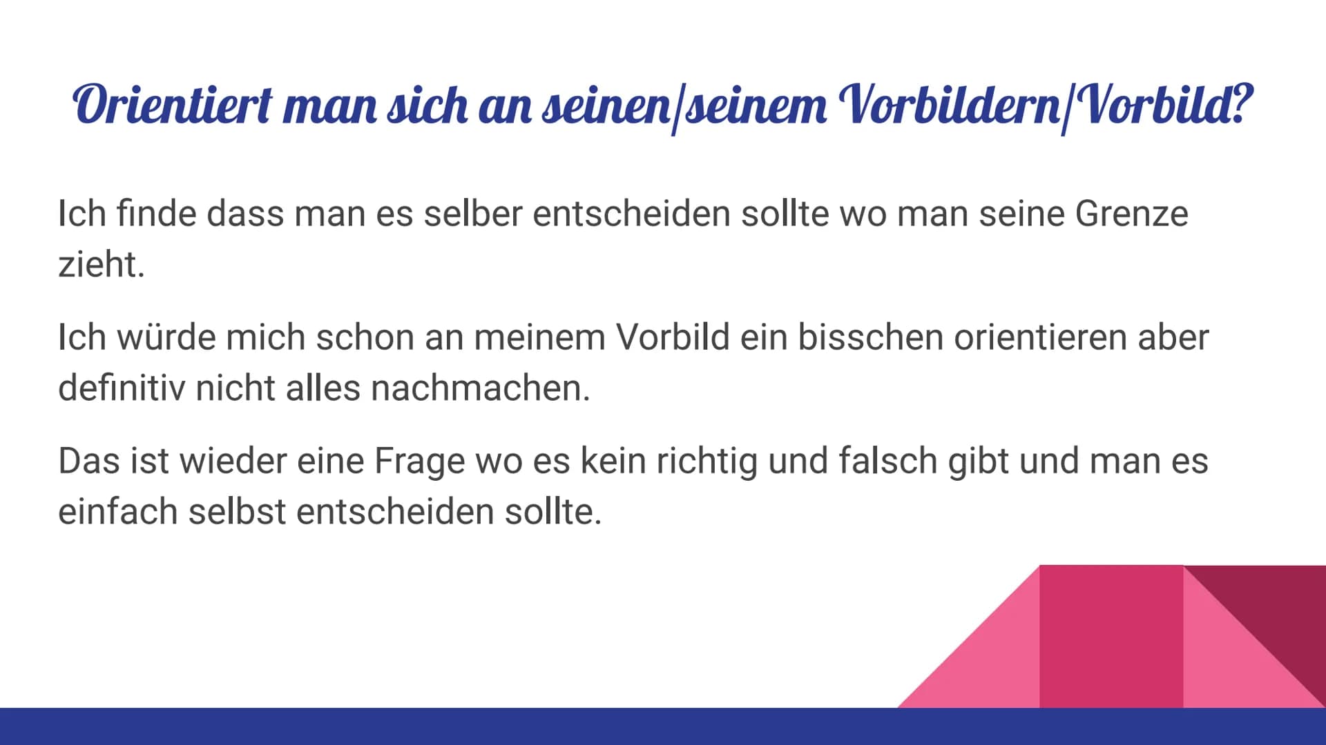 Vorbilder In der Präsentation werden folgende
Fragen beantwortet:
-was ist ein Vorbild?
-was macht ein Vorbild aus?
-welches verhalten kann 