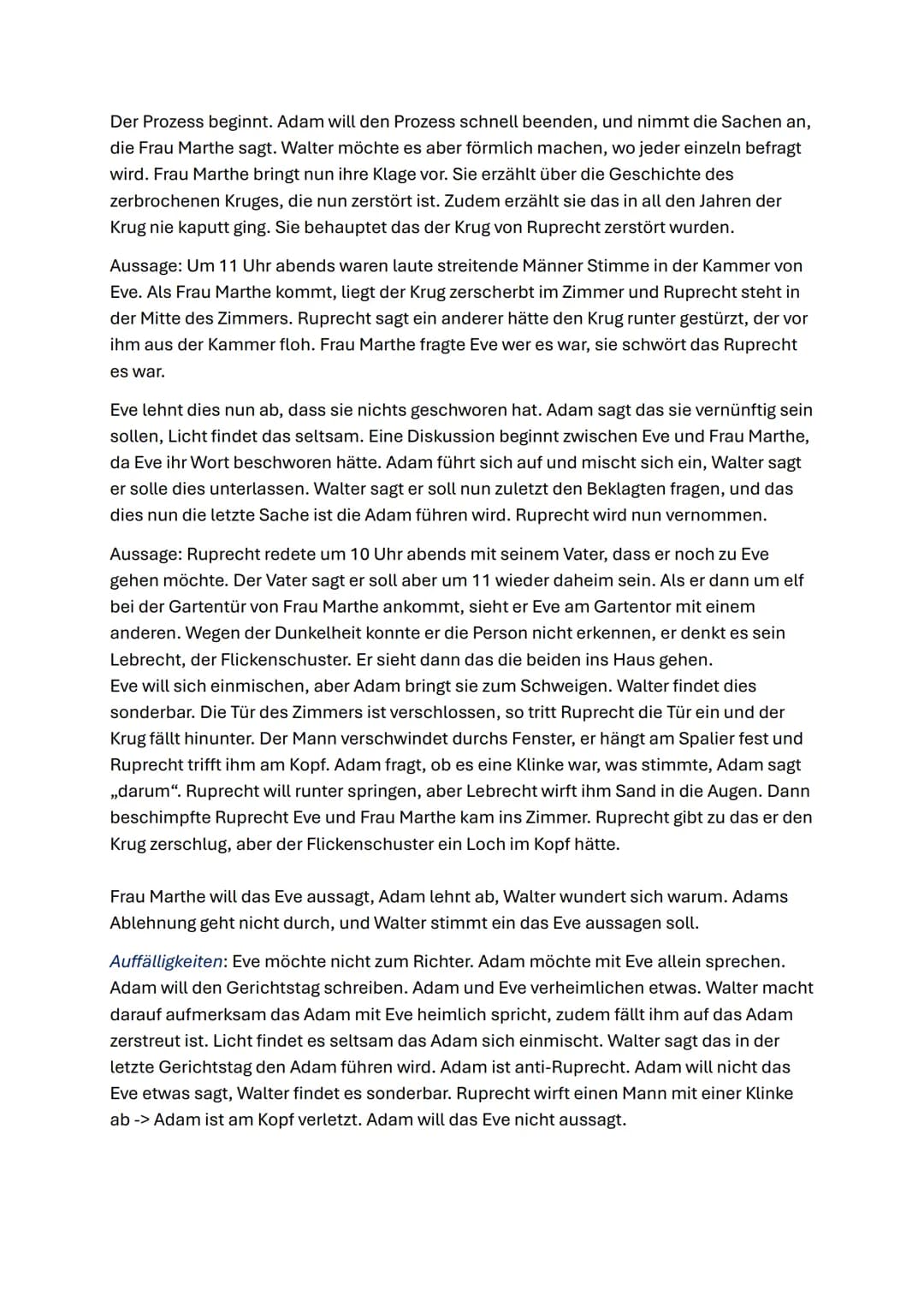 Personen:
Der Zerbrochne Krug - Heinrich von Kleist
Walter, Gerichtsrat
Adam, Dorfrichter
Licht, (Amts-)Schreiber
Frau Marthe Rull
Eve, ihre