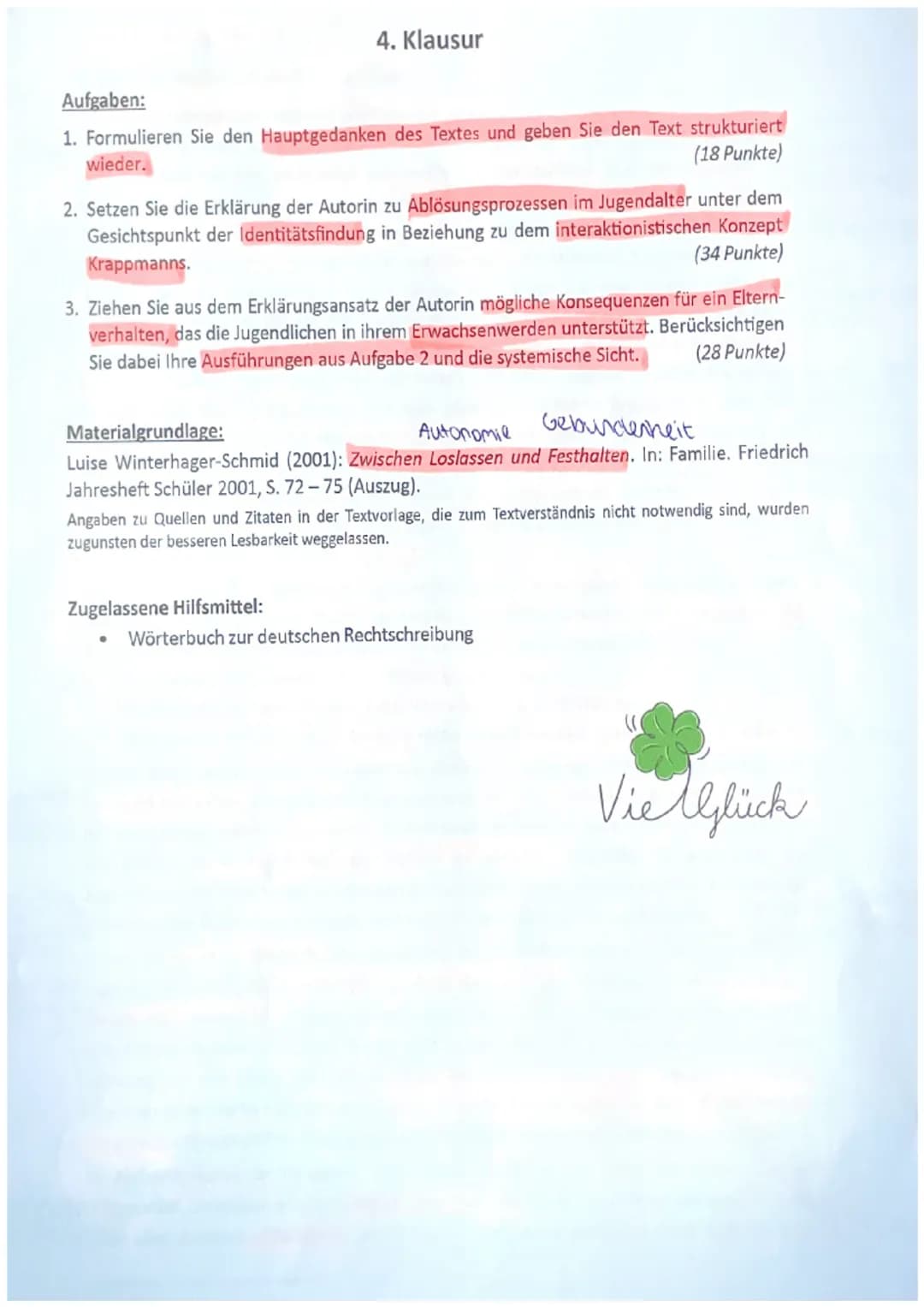 4. Klausur
Aufgaben:
1. Formulieren Sie den Hauptgedanken des Textes und geben Sie den Text strukturiert
wieder.
(18 Punkte)
2. Setzen Sie d