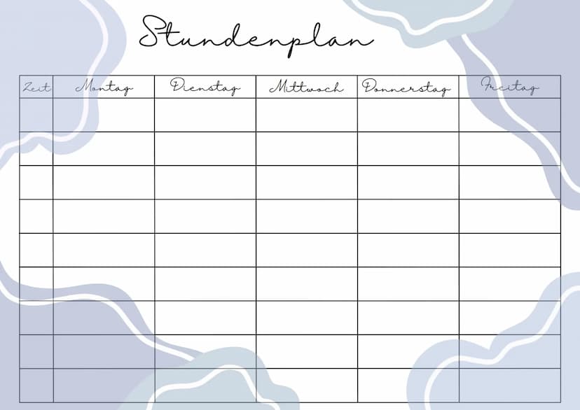 Zeit
Montag
Stundenplan
Dienstag
Mittwoch Donnerstag
Freitag Zeit
Montag
Stundenplan
Dienstag
Mittwoch Donnerstag
Fucitag Zeit
Montag
Stunde