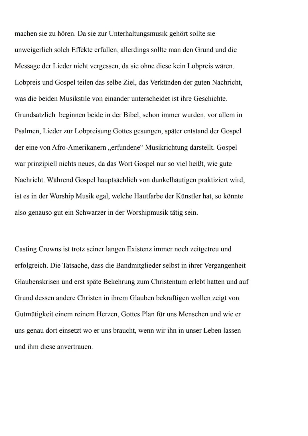 Worship-Casting Crowns
840 Wörter
THAT'S WHEN DEATH AS
AR STED AND MY LIFE EGAN Definition Worshipmusik
Kurzvorstellung Casting Crowns
Authe