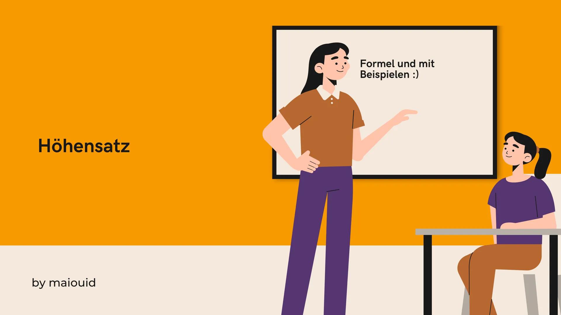 Höhensatz
by maiouid
7
Formel und mit
Beispielen :) Höhensatz
Quadrat der Höhe h gleich dem Produkt
der Abschnitte der Hypotenuse p und q is