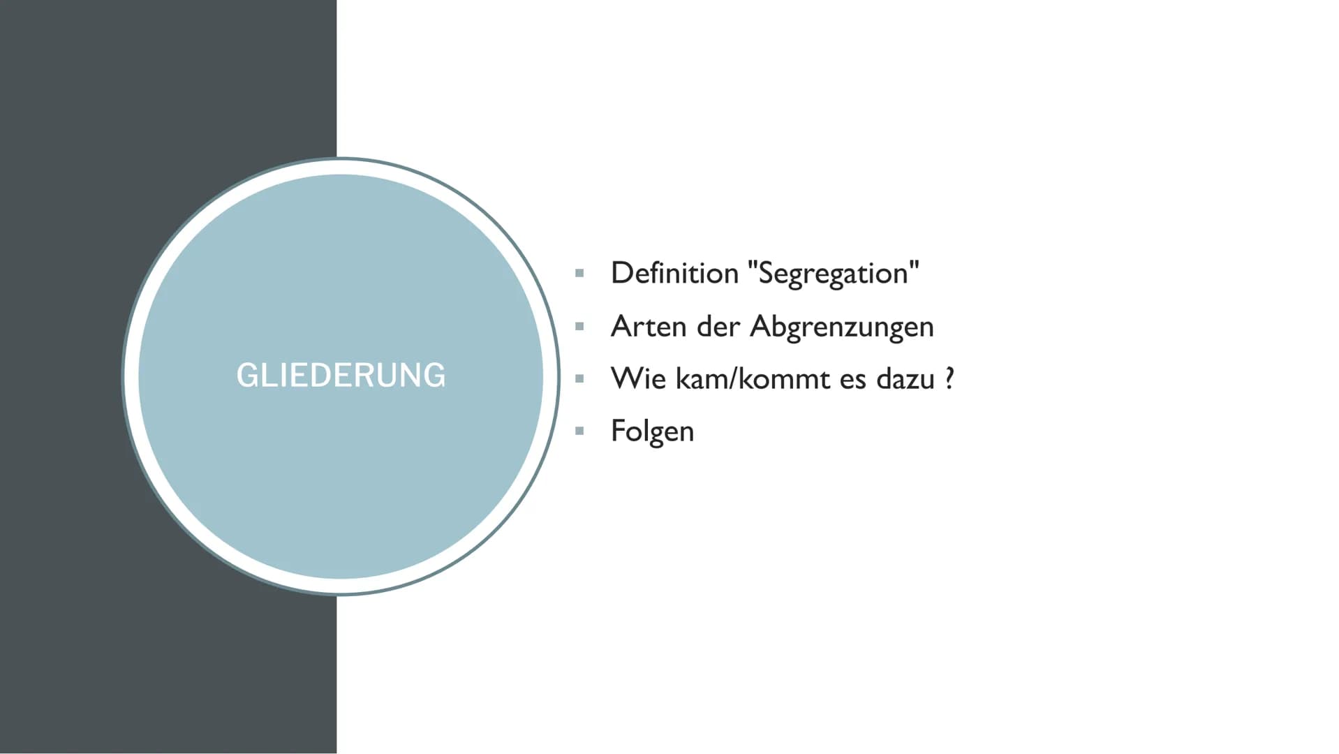 PEOPLES MET
DIE SEGREGATION IN
NORDAMERIKANISCHEN STÄDTEN GLIEDERUNG
■
■
Definition "Segregation"
Arten der Abgrenzungen
Wie kam/kommt es da