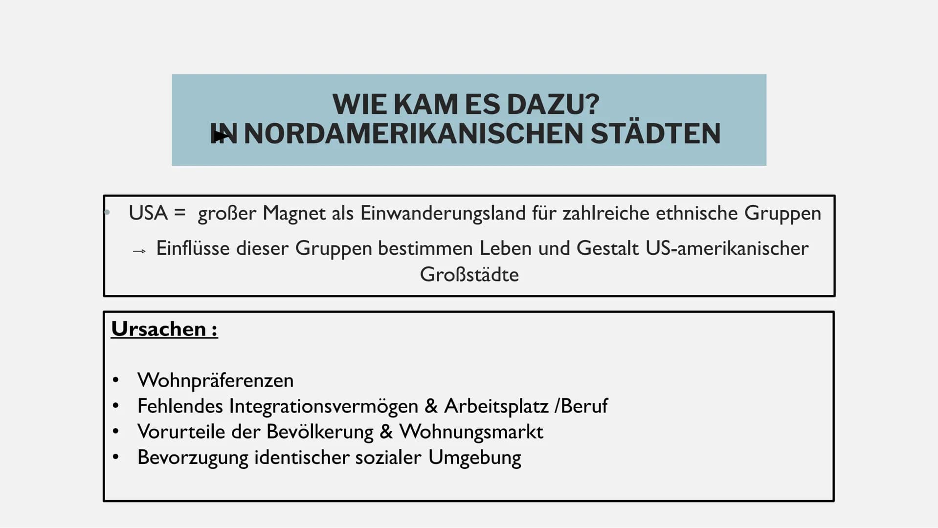 PEOPLES MET
DIE SEGREGATION IN
NORDAMERIKANISCHEN STÄDTEN GLIEDERUNG
■
■
Definition "Segregation"
Arten der Abgrenzungen
Wie kam/kommt es da