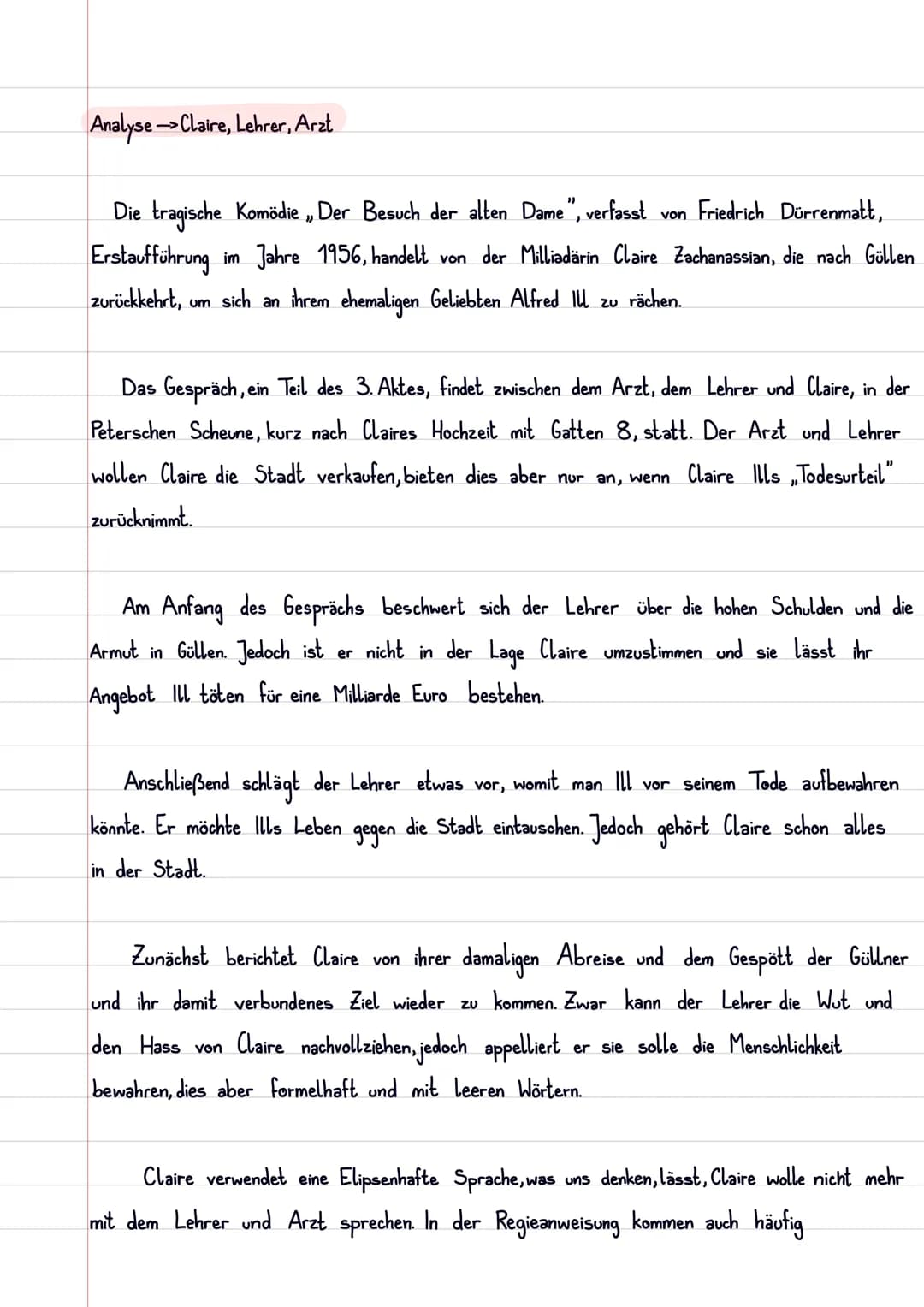 Analyse-Claire, Lehrer, Arzt
"}
Die tragische Komödie Der Besuch der alten Dame", verfasst von Friedrich Dürrenmatt,
Erstaufführung im Jahre