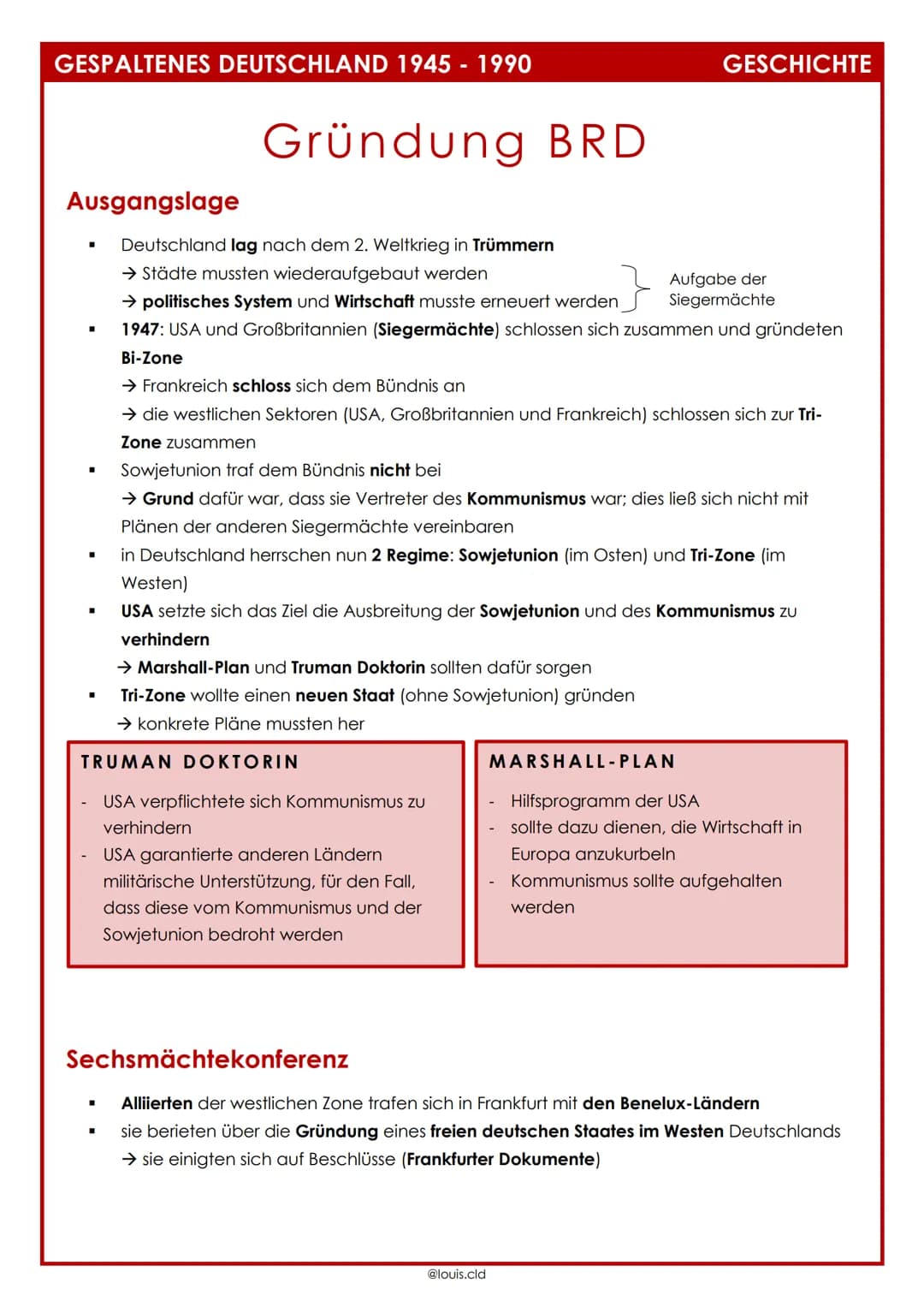 GESPALTENES DEUTSCHLAND 1945 - 1990
Ausgangslage
Gründung BRD
■
Deutschland lag nach dem 2. Weltkrieg in Trümmern
→ Städte mussten wiederauf