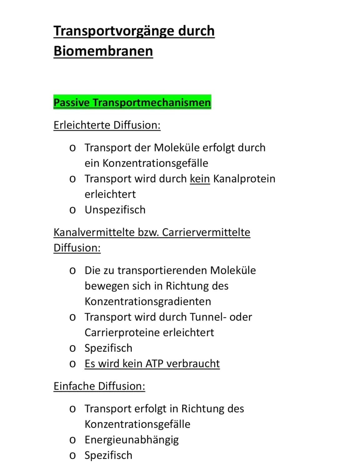 Aktive Transportmechanismen
Primär aktiver Transport:
o Das Molekül wird entgegen des
Konzentrationsgefälles transportiert
O Es wird Energie