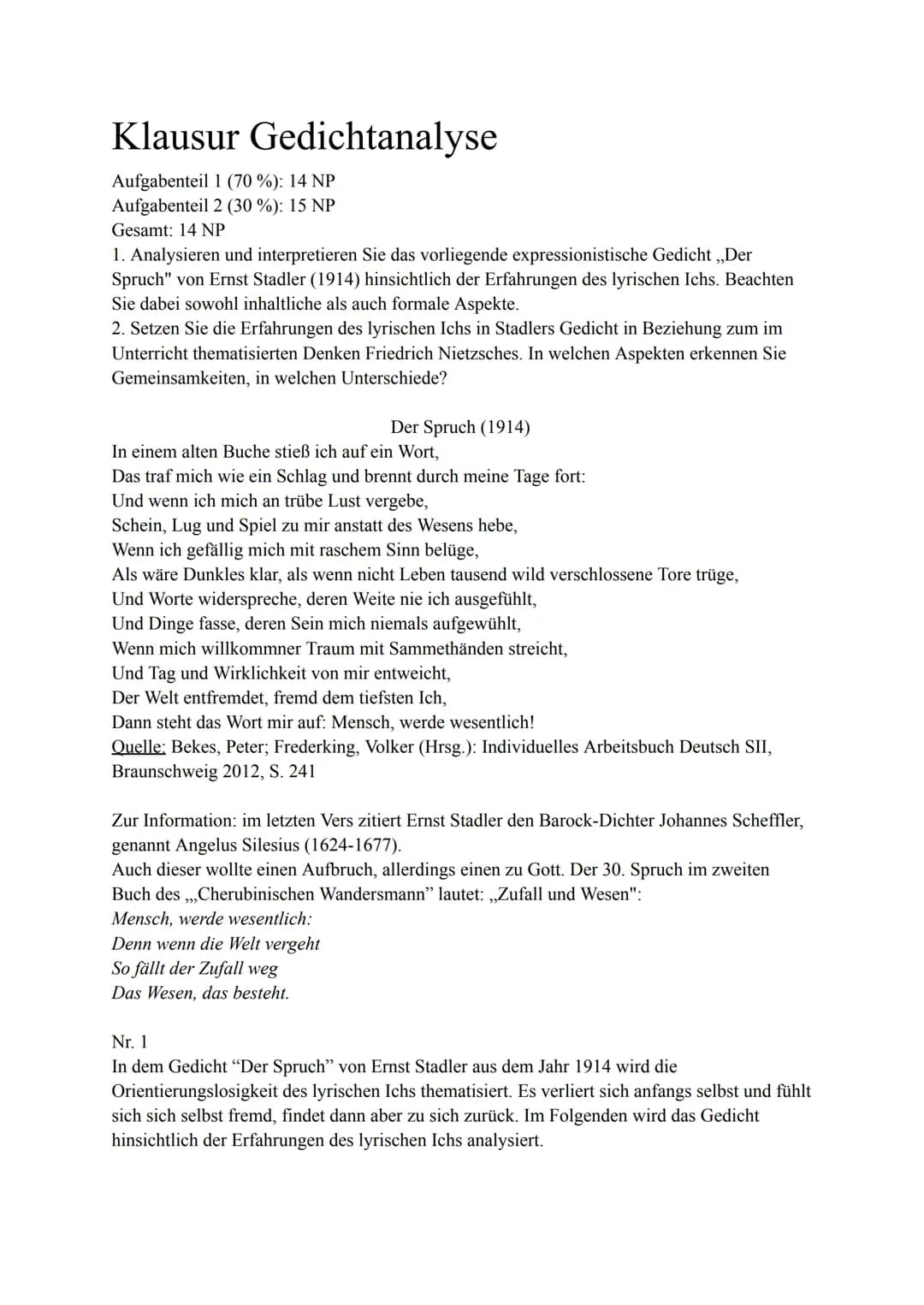 Klausur Gedichtanalyse
Aufgabenteil 1 (70 %): 14 NP
Aufgabenteil 2 (30 %): 15 NP
Gesamt: 14 NP
1. Analysieren und interpretieren Sie das vor
