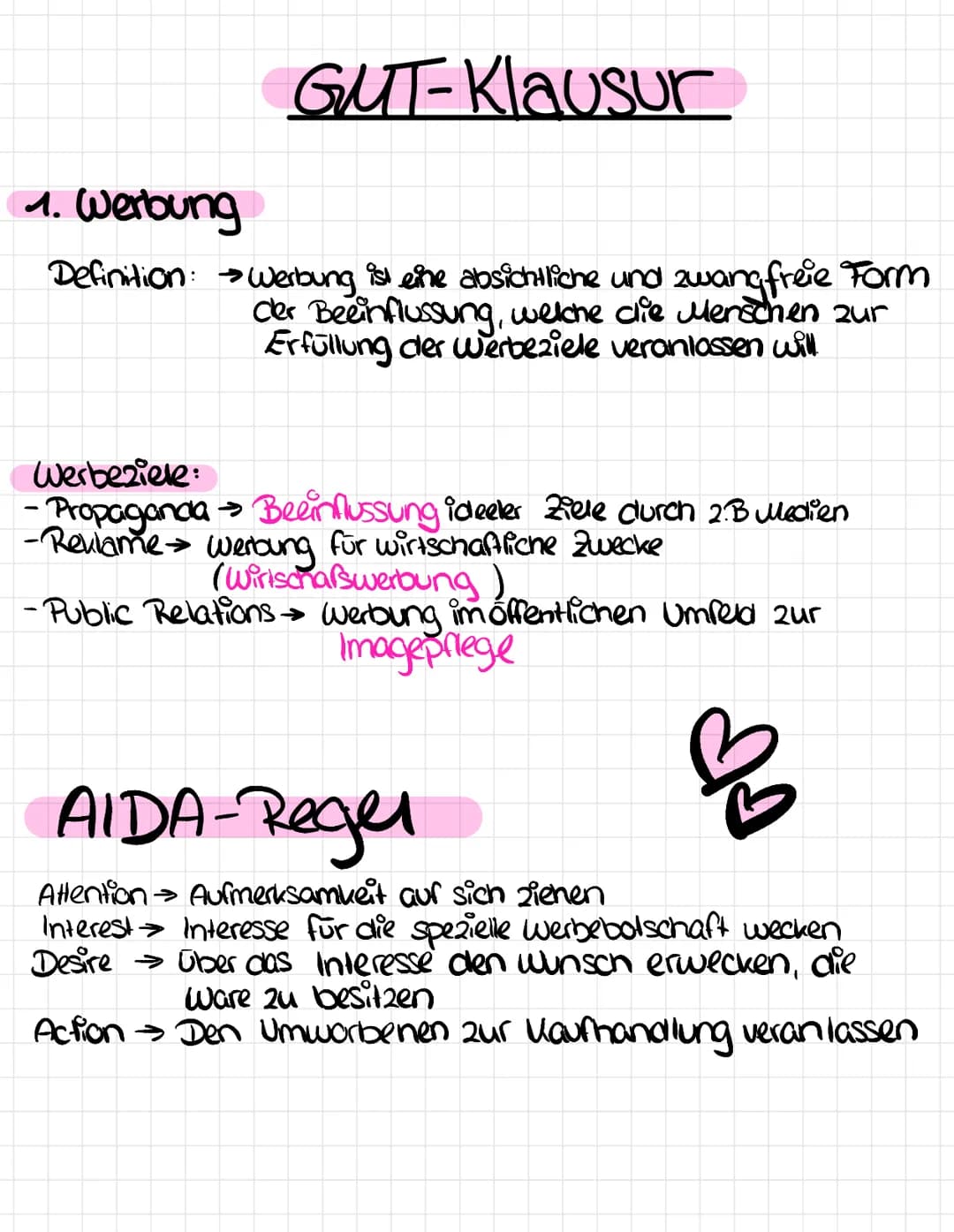 1. Werbung
Definition:
GUT-Klausur
Werbung ist eine absichtliche und zwang freie Form
cler Beeinflussung, welche die Menschen zur
Erfüllung 