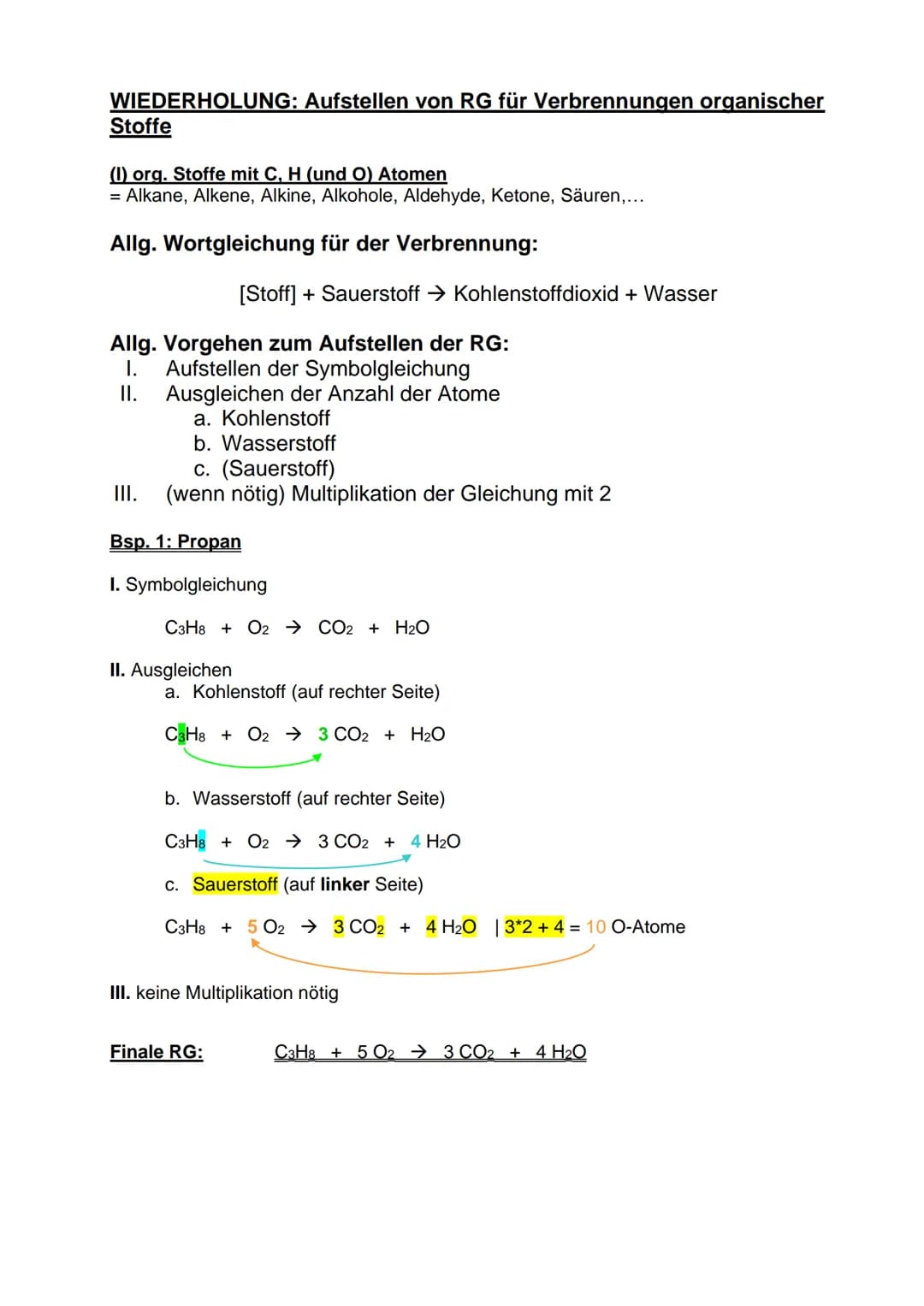 WIEDERHOLUNG: Aufstellen von RG für Verbrennungen organischer
Stoffe
(I) org. Stoffe mit C, H (und O) Atomen
= Alkane, Alkene, Alkine, Alkoh