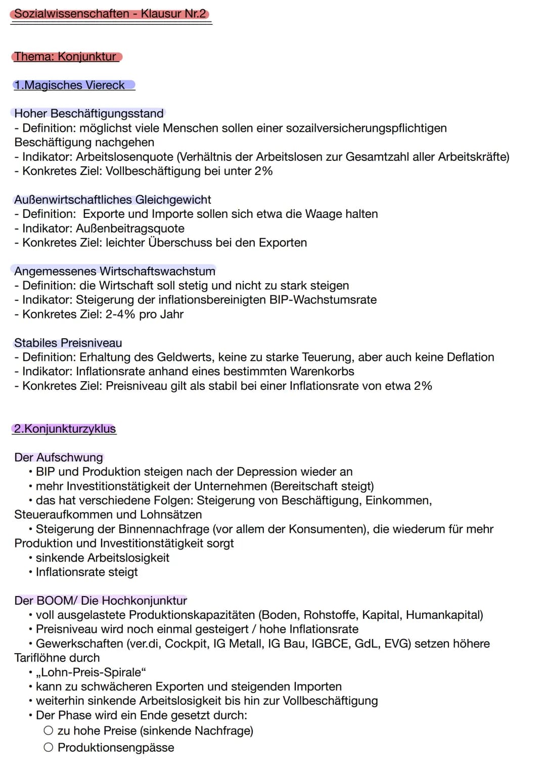 Sozialwissenschaften - Klausur Nr.2
Thema: Konjunktur
1.Magisches Viereck
Hoher Beschäftigungsstand
- Definition: möglichst viele Menschen s