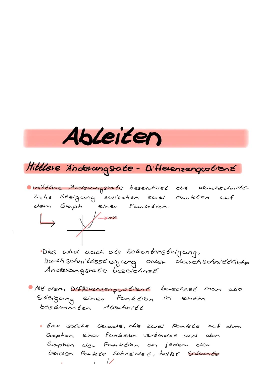 Ableiten

Mittlere Änderungstate - Differenzenquotient

*   mittlere Änderungsrate bezeichnet die durchschnittliche Steigung zwischen zwei P