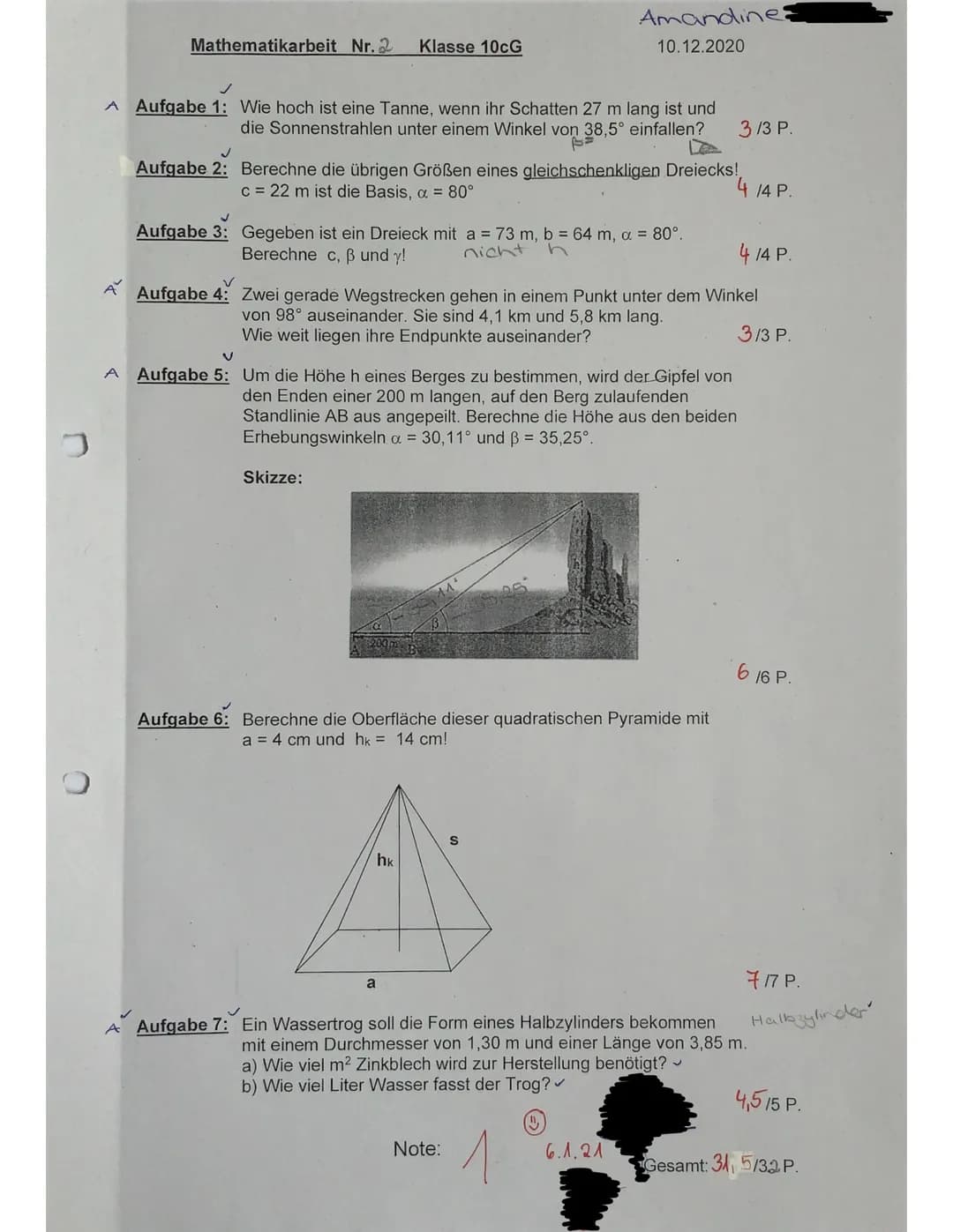 0
Á
Mathematikarbeit Nr. 2 Klasse 10cG
A Aufgabe 1: Wie hoch ist eine Tanne, wenn ihr Schatten 27 m lang ist und
die Sonnenstrahlen unter ei