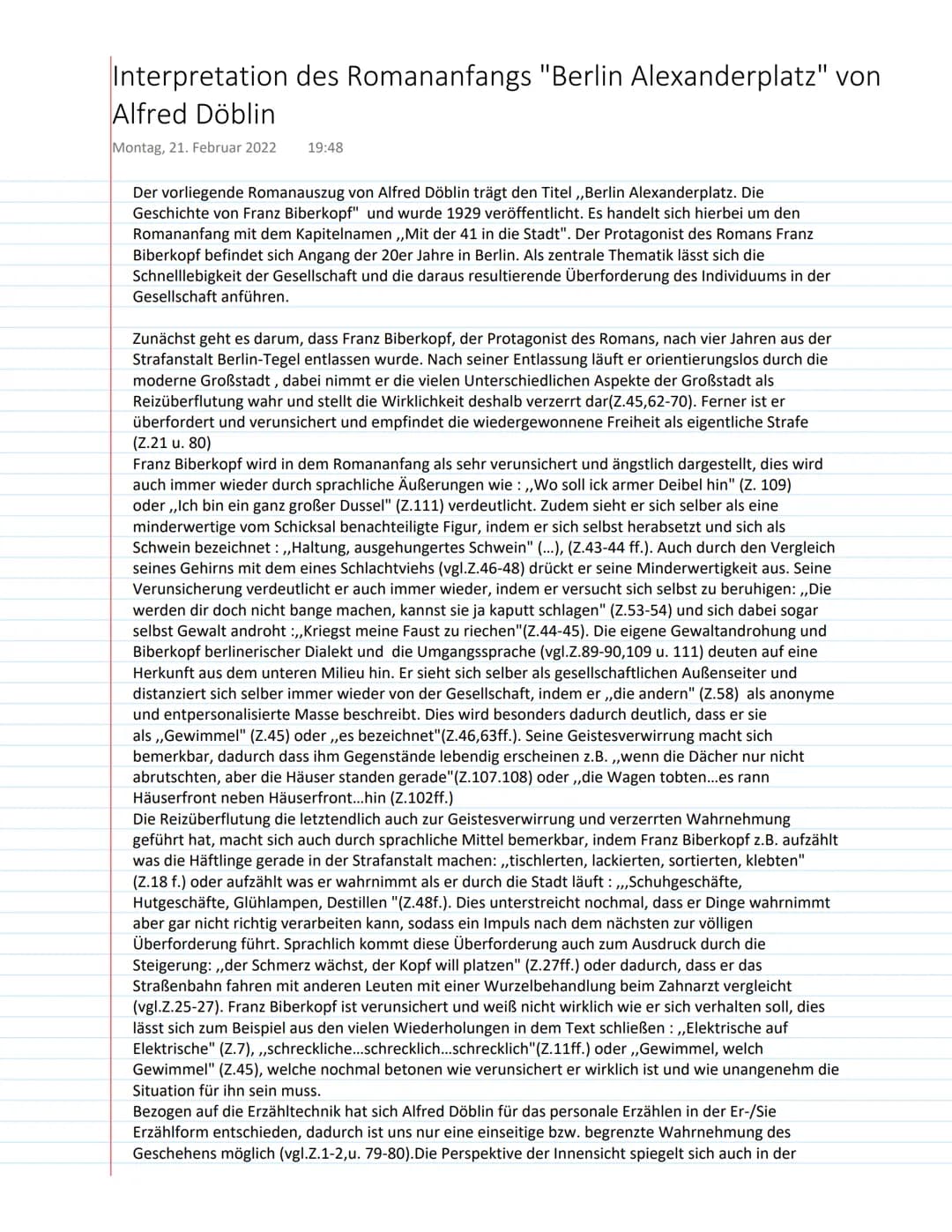 Interpretation des Romananfangs "Berlin Alexanderplatz" von
Alfred Döblin
Montag, 21. Februar 2022 19:48
Der vorliegende Romanauszug von Alf