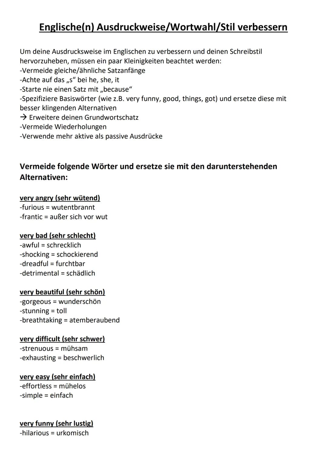 Englische(n) Ausdruckweise/Wortwahl/Stil verbessern
Um deine Ausdrucksweise im Englischen zu verbessern und deinen Schreibstil
hervorzuheben