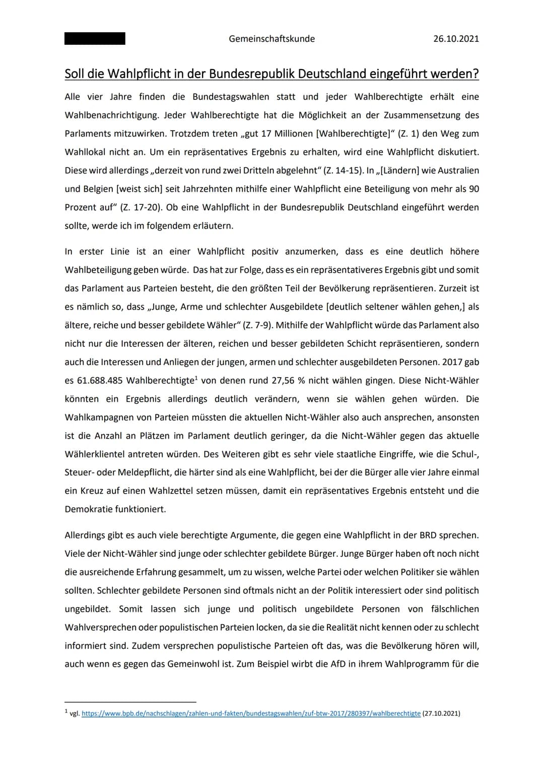 Gemeinschaftskunde
26.10.2021
Soll die Wahlpflicht in der Bundesrepublik Deutschland eingeführt werden?
Alle vier Jahre finden die Bundestag