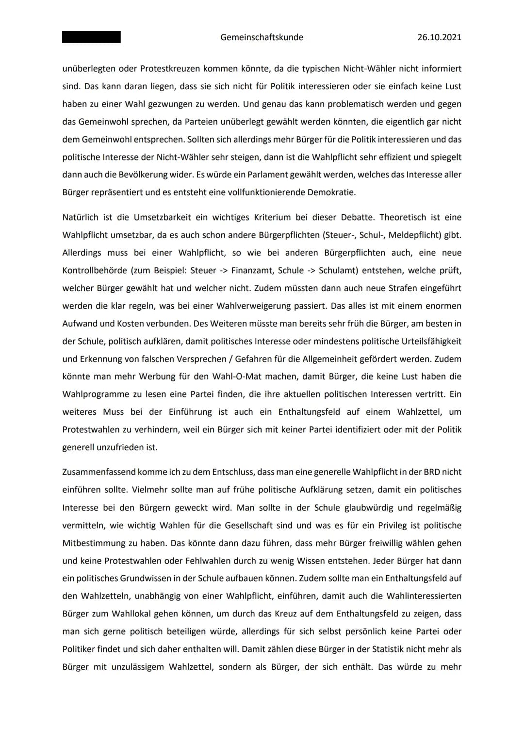 Gemeinschaftskunde
26.10.2021
Soll die Wahlpflicht in der Bundesrepublik Deutschland eingeführt werden?
Alle vier Jahre finden die Bundestag