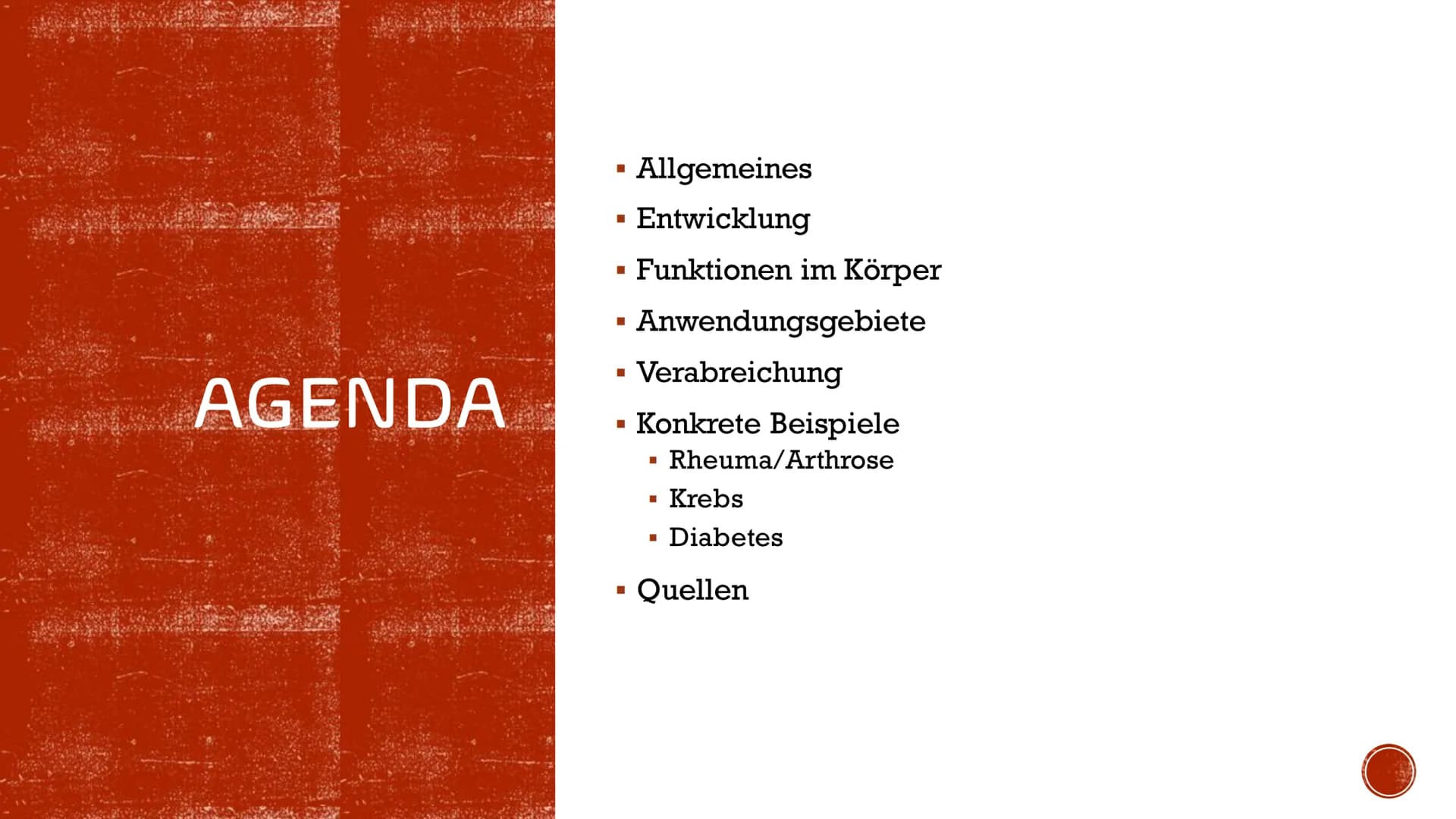 ENZYME
IN DER
MEDIZIN AGENDA
▪ Allgemeines
Entwicklung
Funktionen im Körper
▪ Anwendungsgebiete
Verabreichung
Konkrete Beispiele
■
■
■
■
■
I