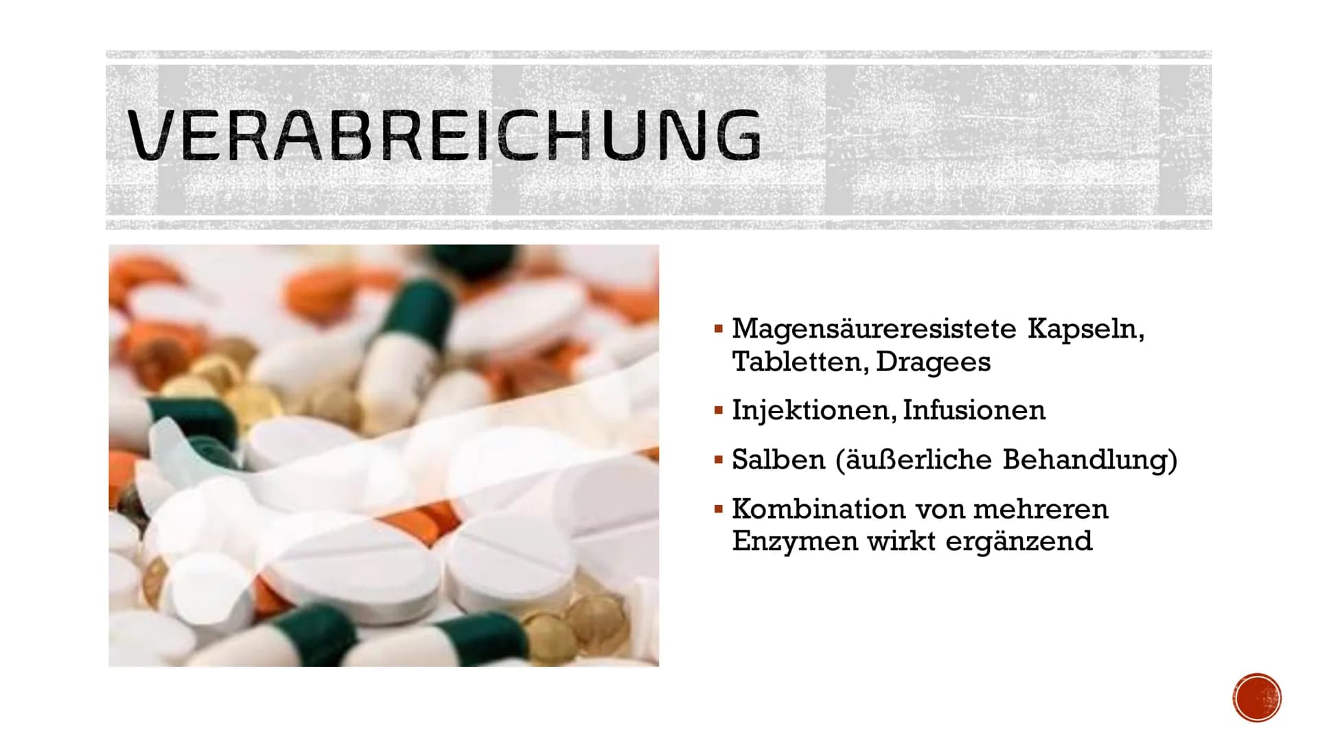 ENZYME
IN DER
MEDIZIN AGENDA
▪ Allgemeines
Entwicklung
Funktionen im Körper
▪ Anwendungsgebiete
Verabreichung
Konkrete Beispiele
■
■
■
■
■
I