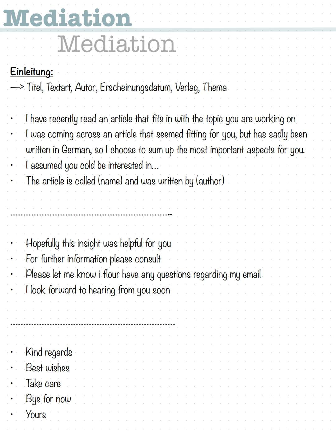 Mediation
Mediation
Einleitung:
Titel, Textart, Autor, Erscheinungsdatum, Verlag, Thema
I have recently read an article that fits in with th