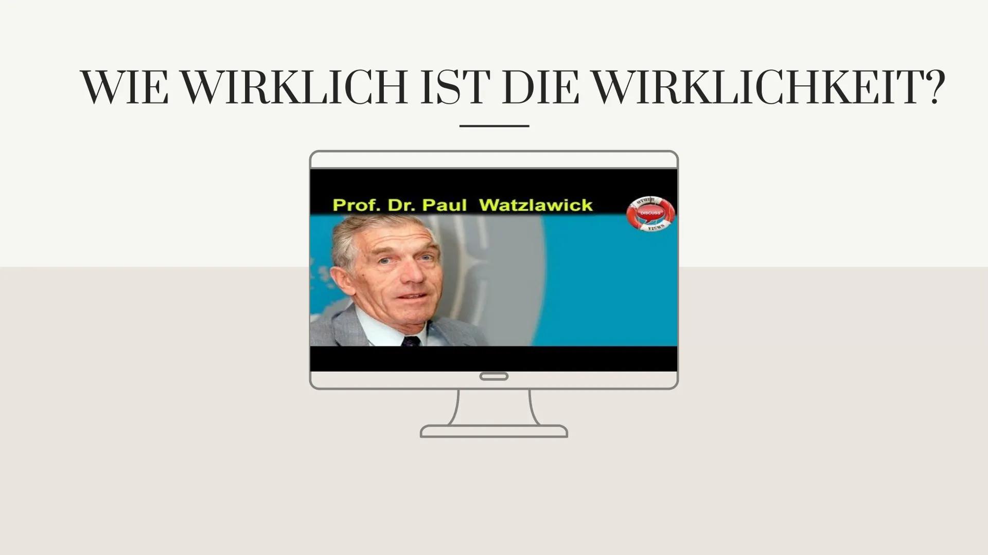 PAUL
WATZLAWICK
"Man kann nicht nicht kommunizieren" INHALT
01 BIOGRAFIE
02 AXIOME
03 PARADOXIEN
04 LITERATUR 01
BIOGRAFIE PAUL WATZLAWICK
2