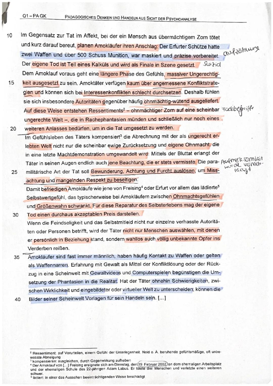 Aufgabenstellungen:
1. Formulieren Sie den Hauptgedanken des Textes und geben Sie die wichtigsten
Aussagen zur Entstehung von Amokläufen unt
