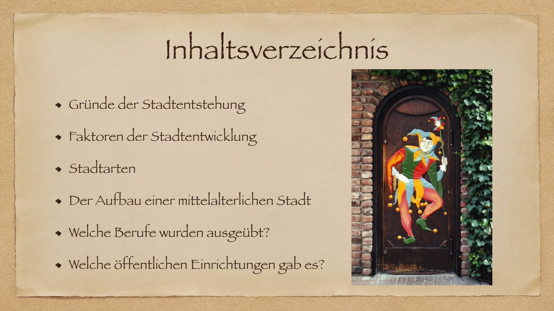 Stadtentwicklung im Mittelalter Inhaltsverzeichnis
Gründe der Stadtentstehung
◆ Faktoren der Stadtentwicklung
Stadtarten
◆ Der Aufbau einer 