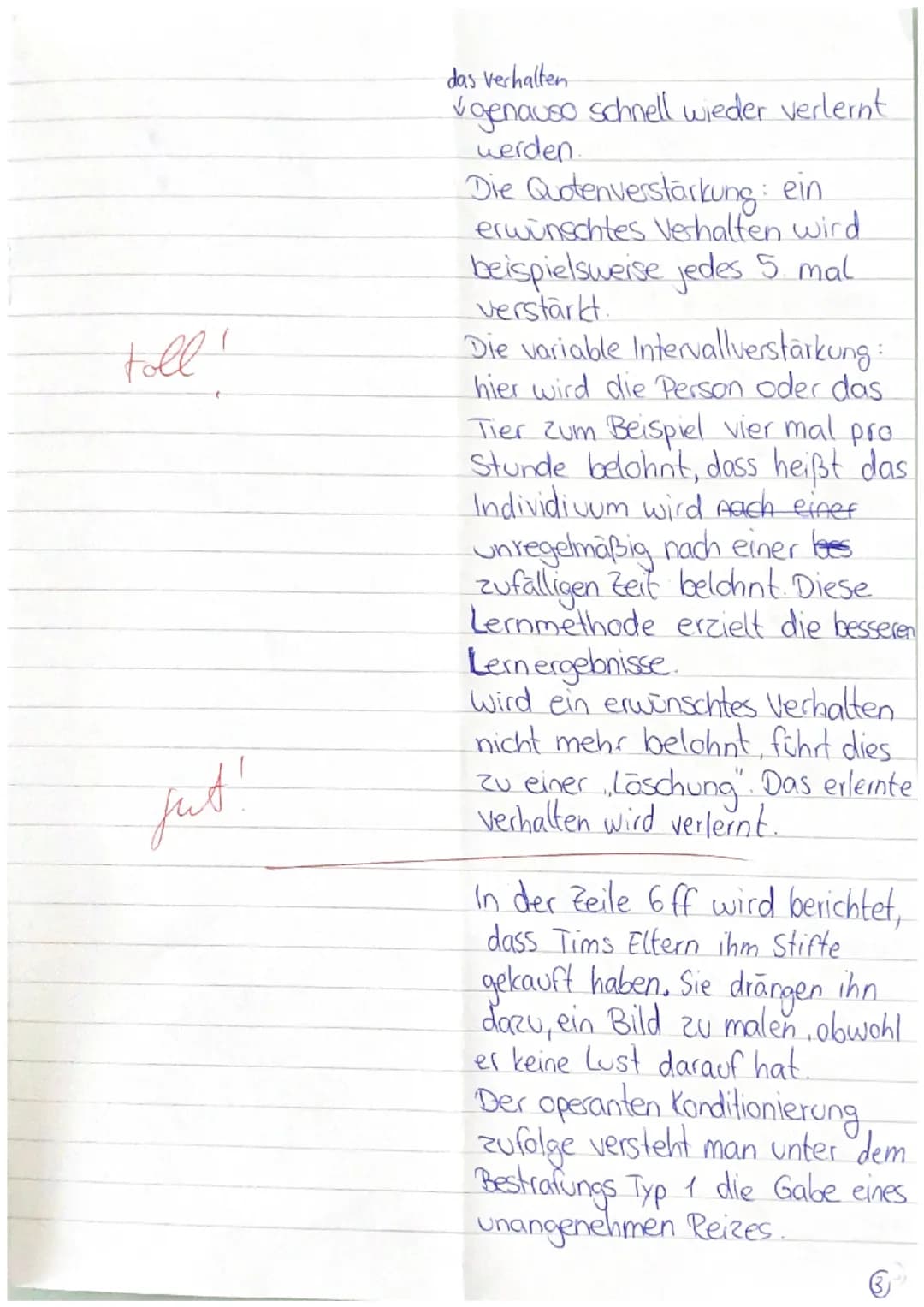 5
10
15
20
EF PA GK
Klausur im 2. Halbjahr
Tim malt nicht gern
1. Analysieren Sie Tims Verhalten mit Ihren Kenntnissen zur operanten
Konditi