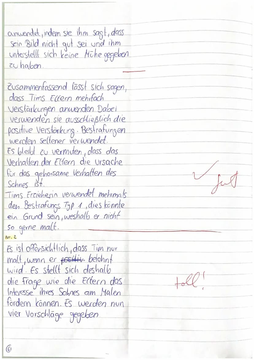 5
10
15
20
EF PA GK
Klausur im 2. Halbjahr
Tim malt nicht gern
1. Analysieren Sie Tims Verhalten mit Ihren Kenntnissen zur operanten
Konditi