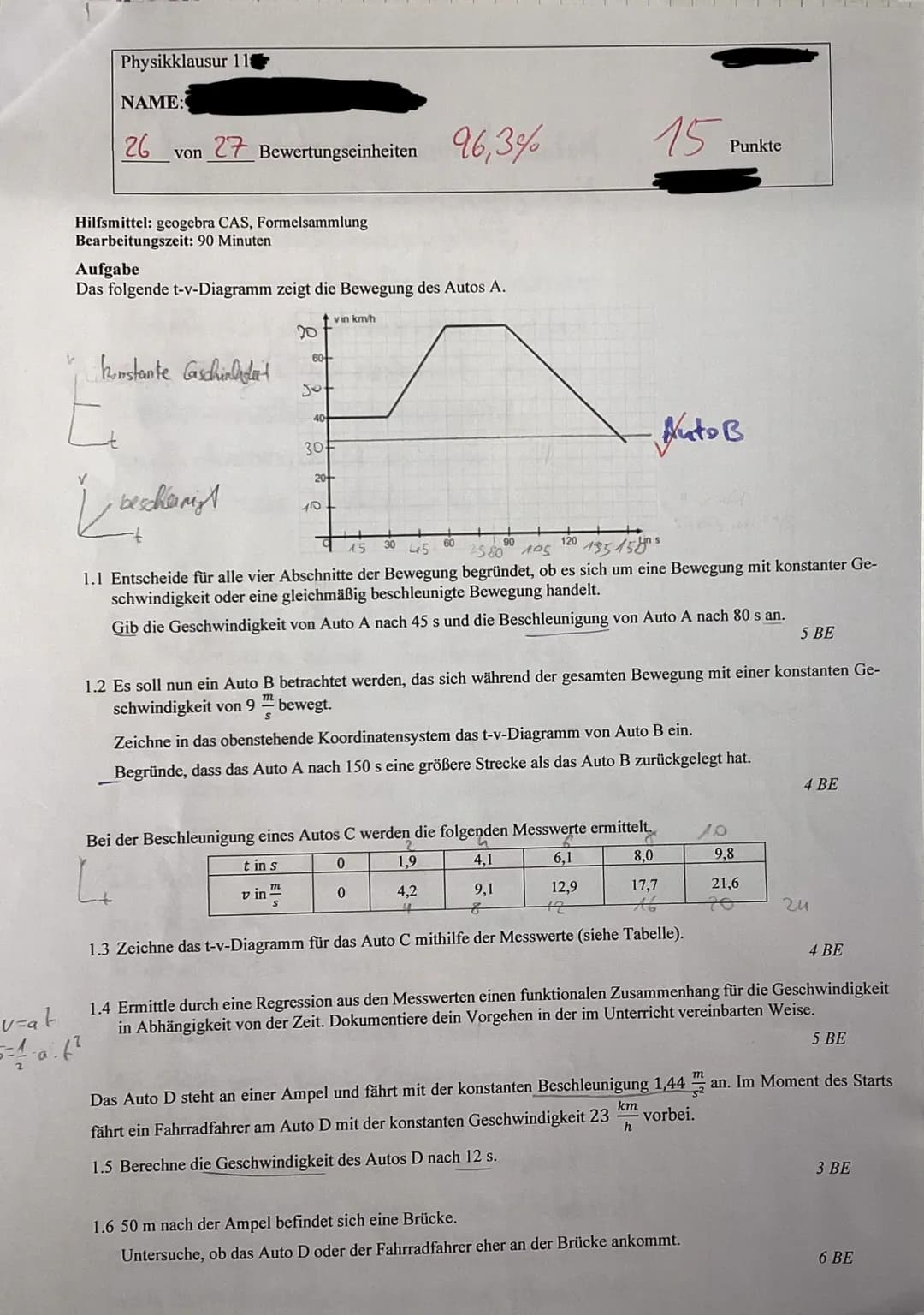 Physikklausur 110
NAME:
26
von
27 Bewertungseinheiten
Hilfsmittel: geogebra CAS, Formelsammlung
Bearbeitungszeit: 90 Minuten
جائے
Aufgabe
Da