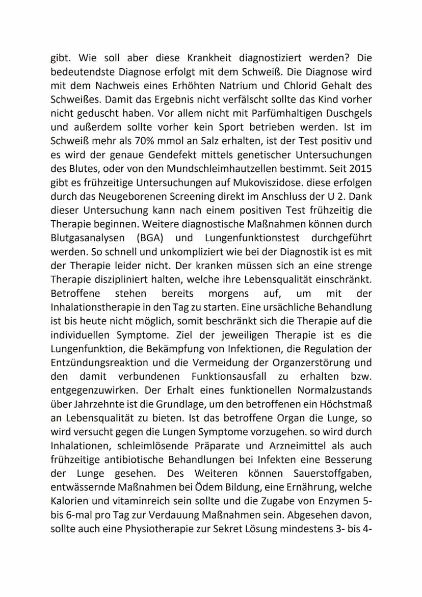Name:
Datum: 28.08.2020
Klasse: 1-BGG
Hausarbeit zu Mukoviszidose
Gliederung:
-Definition, Ursachen und Symptome
-Diagnostik und Therapie
-P