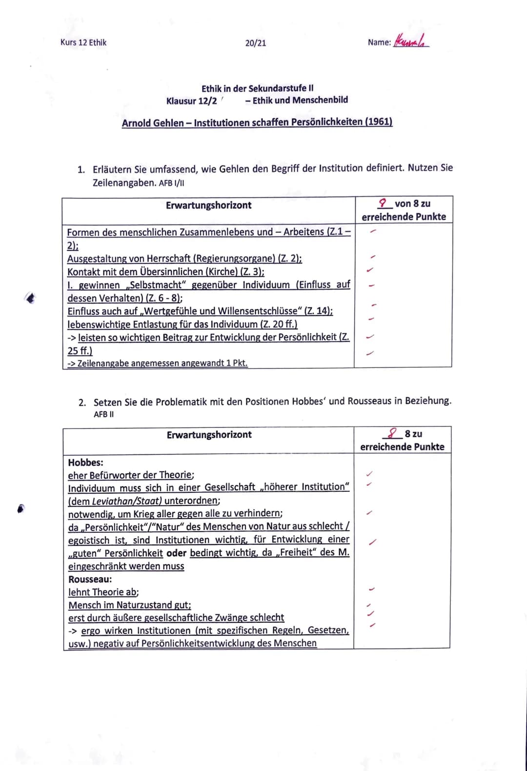 Kurs 12 Ethik
Soziale Arbeit
Ethik in der Sekundarstufe II
Klausur 12/2 - Ethik und Menschenbild
Arnold Gehlen - Institutionen schaffen Pers