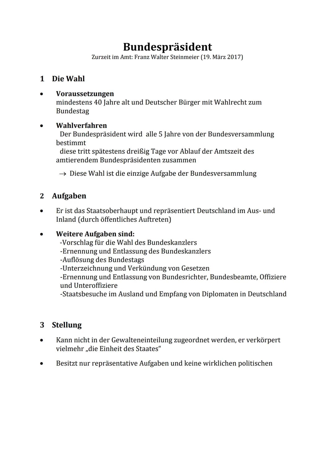 
<h2 id="werwhltdenbundesprsidenten">Wer wählt den Bundespräsidenten?</h2>
<p>Derzeit im Amt: Frank-Walter Steinmeier (seit 19. März 2017).<