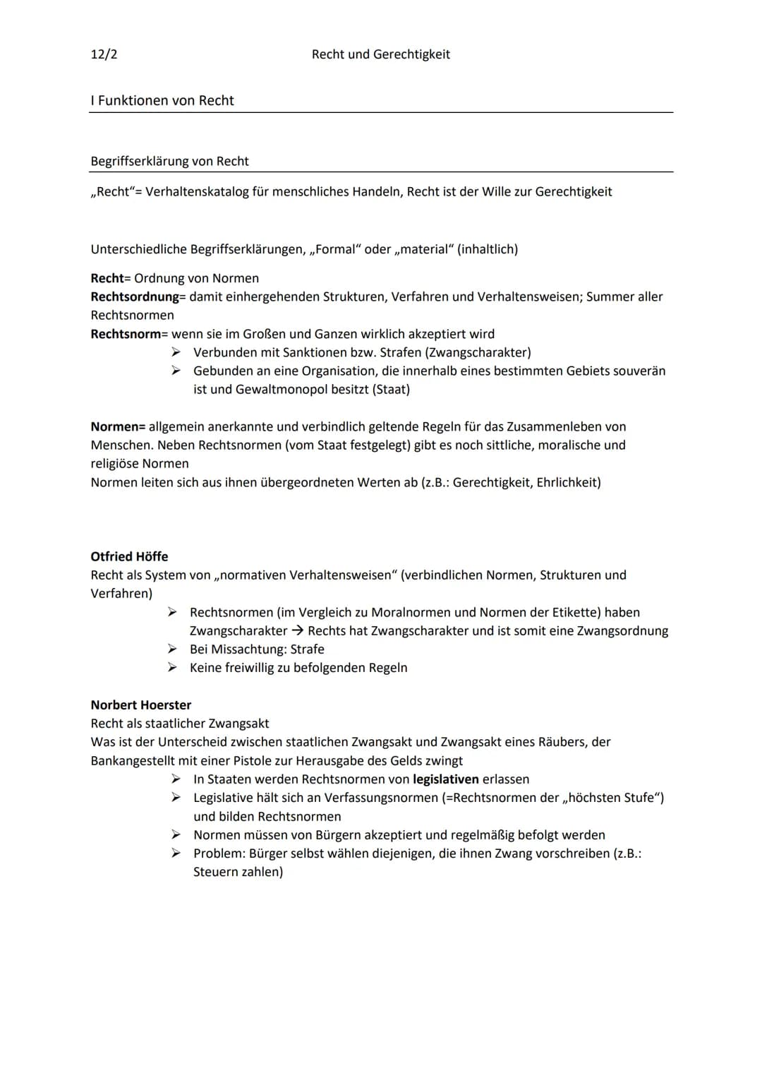 12/2
I Funktionen von Recht
Recht und Gerechtigkeit
Begriffserklärung von Recht
,,Recht"= Verhaltenskatalog für menschliches Handeln, Recht 