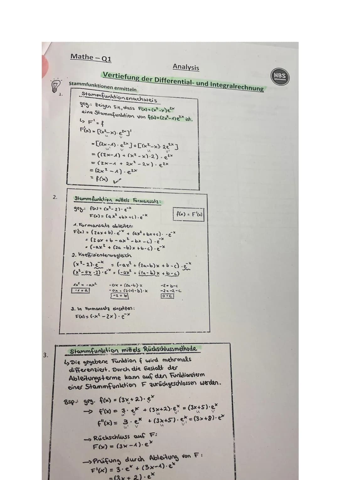 3.
2.
1.
Mathe-Q1
Stammfunktionen ermitteln
F(x) =
Vertiefung der Differential- und Integralrechnung
Stammfunktionsnachweis
geg.: Zeigen Sie