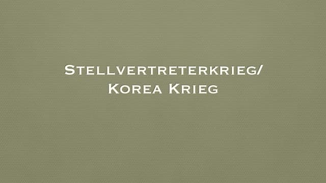 Know Koreakrieg/Stellvertreterkrieg  thumbnail