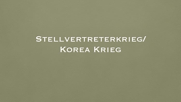 Know Koreakrieg/Stellvertreterkrieg  thumbnail