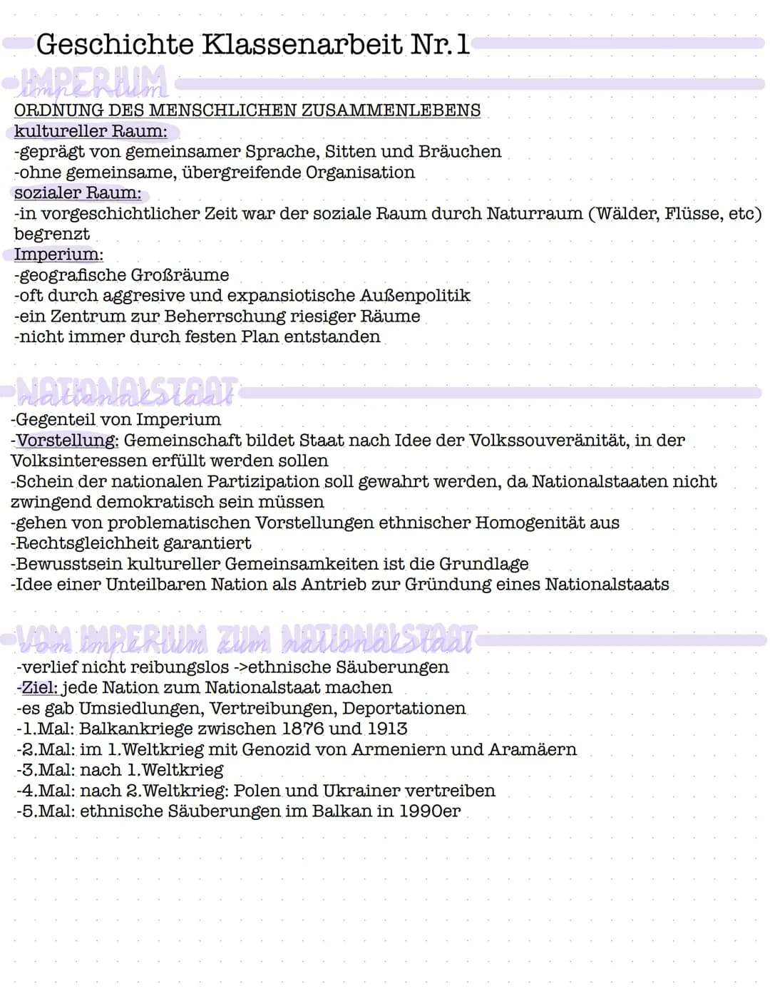 Geschichte Klassenarbeit Nr. 1
IMPERIUM
ORDNUNG DES MENSCHLICHEN ZUSAMMENLEBENS
kultureller Raum:
-geprägt von gemeinsamer Sprache, Sitten u